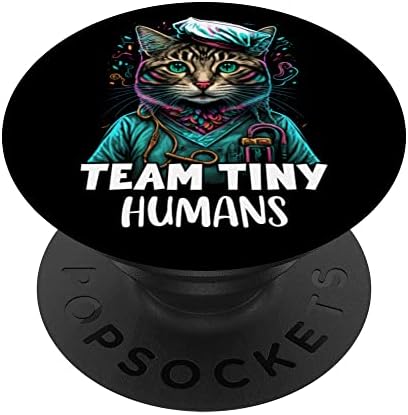 Echipa Tiny oameni asistentă Cat Cute L&D NICU PEDS NURSE LIFE CAT POPSCETS SWAPPABLE POPGRIP