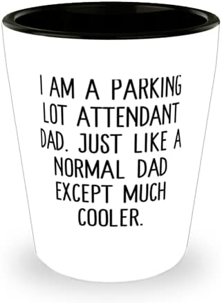Tată nepotrivit, sunt un tată însoțitor de parcare. La fel ca un tată Normal, cu excepția sticlei reutilizabile pentru tată