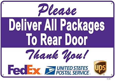 Livrați toate pachetele către semnul ușii din spate-un memento plăcut pentru a le urmări, un design viu plus protecție UV pentru