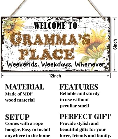Semn de stil vintage, Bine ați venit la Gramma's Place Weekend -uri, în zilele săptămânii, ori de câte ori decorativ, semnat din lemn, semn decorativ, semn de perete din lemn imprimat, semn de floarea -soarelui pentru bunica 12x6 în