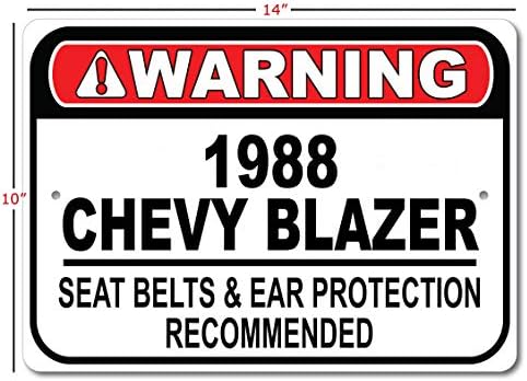 1988 88 Chevy Blazer Belt Seach Belt Recomandat Recomandat Fast Mașină, semn de garaj metalic, decor de perete, semn auto GM - 10x14 inci